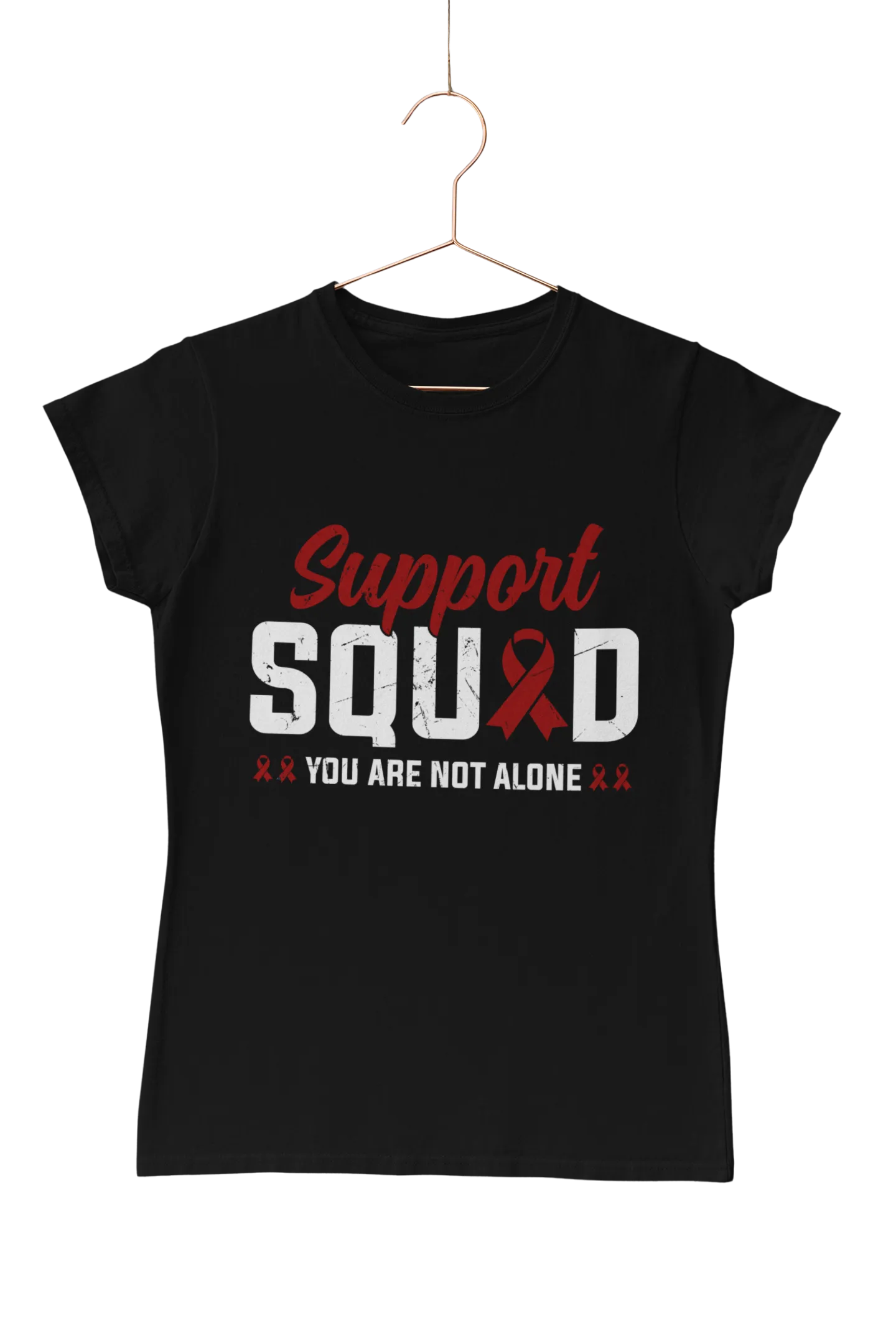 Support Squad You Are Not Alone T-Shirt